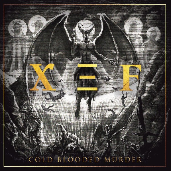 Cold Blooded Murder -  Xef    2021