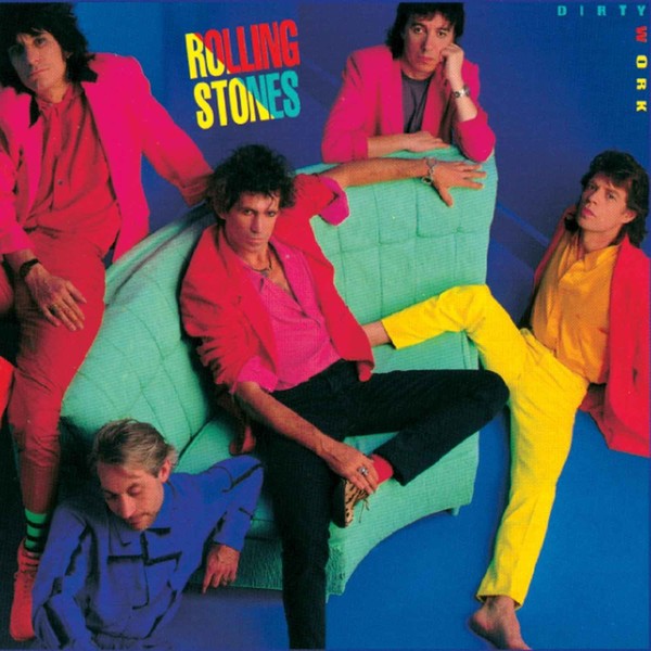 The Rolling Stones - Dirty Work 1986 //  Steel Wheels 1989