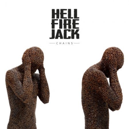 HELL FIRE JACK - CHAINS 2018